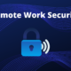 Remote Work Security Graphic