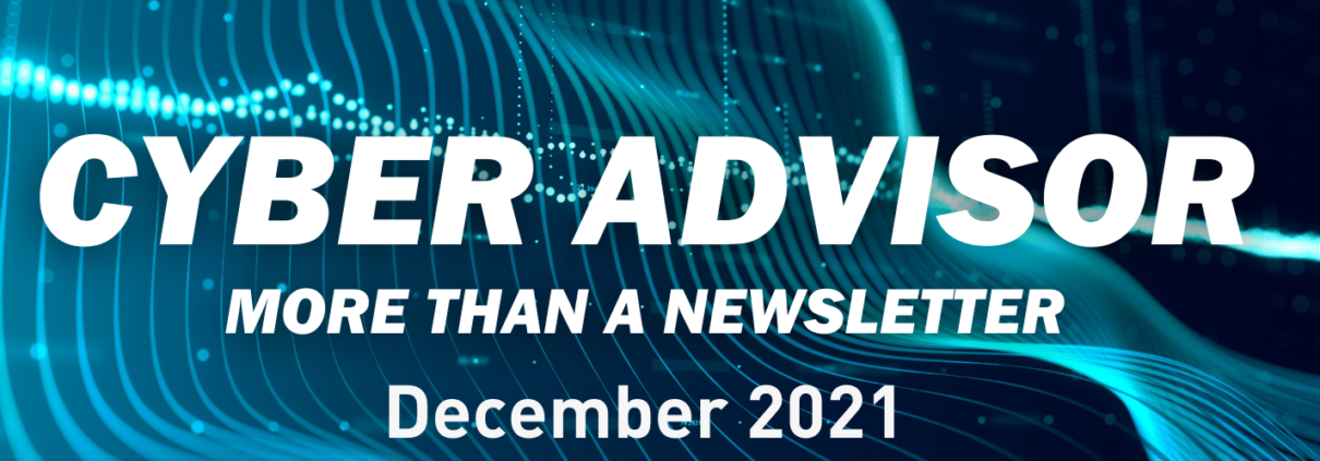 Cyber Advisor December 2021