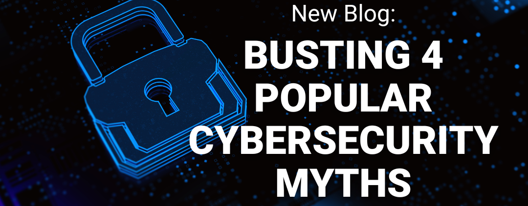 Cybersecurity Myths