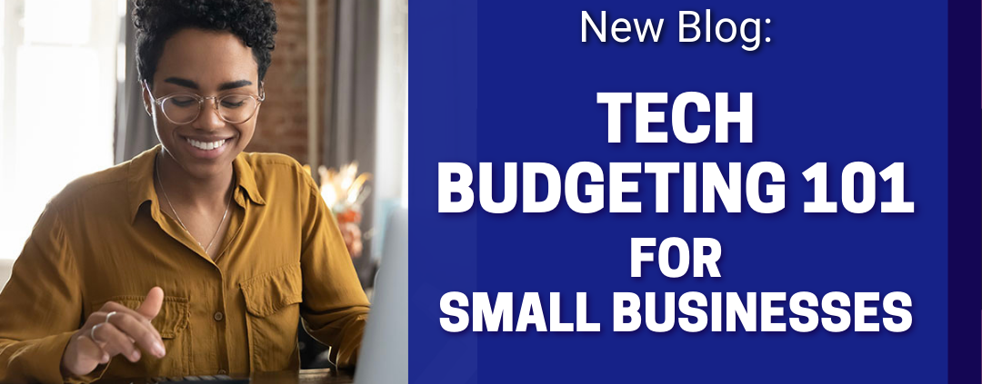 Tech Budgeting 101